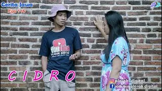CIDRO || Eps 116 || Cerita Jawa