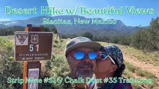 🌵 Desert Hike w/ Mountain Views | Strip Mine #51 & Chalk Dust #35 Trails Loop, Placitas NM 🏜️