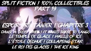 Split Fiction / Part 19 / Spring Hope / The Ice King / 100% Guide