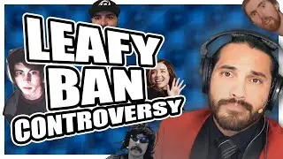 WARNING: THE LEAFY BAN CONTROVERSY LEAFYISHERE BAN 2020?! POKIMANE ASMONGOLD DRDISRESPECT RUDE RANT!
