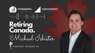 Retiring Canada Podcast  - EP 54 - The $3 Million TFSA Retirement Strategy