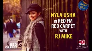 Nyla Usha in 'Red FM Red Carpet' with RJ Mike | Complete Episode | Diwanjimoola Grand Prix
