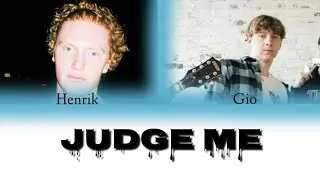 Judge me - Gio & Henrik (Christian lyrics coded)