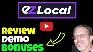 EZLocal Review Demo: EZLocal Review and Demo: With EZLocal Review and Bonuses