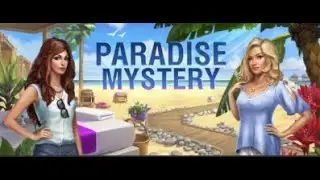 Paradise Mystery Chapter 6 AE Mysteries