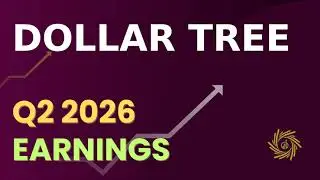 Dollar Tree DLTR Q2 2026 Earnings Call