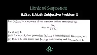 Limit of Sequence | TOMATO B.Stat-B.Math Subjective Problem 8 | For ISI Entrance