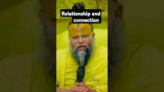 WHAT IS THE TRUTH OF RELATIONSHIP AND CONNECTION 💞//!!!@BhajanMarg