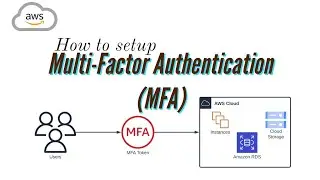 How to enable Multi-Factor Authentication (MFA) in AWS | Cloud security for beginners