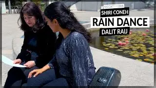 Shiri Coneh plays Rain Dance by Dalit Raij | Siccas Media
