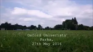 Oxford University Parks - Time Lapse