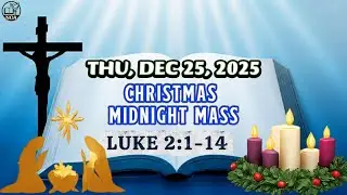 Daily Mass Readings | Christmas Midnight Mass | Dec 25, 2025