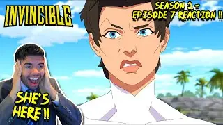 ANISSA IS FINALLY HERE?! Invincible Season 2 Episode 7 REACTION!
