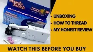 Handy Stitch Handheld Sewing Machine|Unboxing,Threading & Review #sewingmachine #review #unboxing