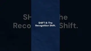 Shift 8 - The Recognition Shift #digitalinclusion #ai #contentstrategy