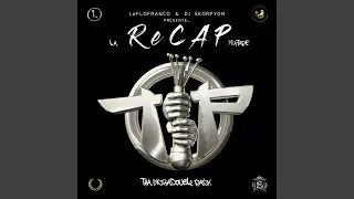 T.I.P RECAP POU LÒD MixTaPE