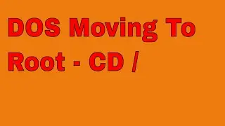 How to move to root directory in Dos Or Command prompt