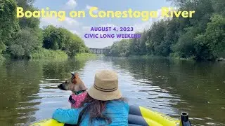 2023-08-04 Boating on Conestogo River 3 Bridges Dam to Health Valley Trail-head, St. Jacobs