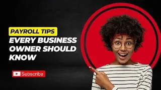 Payroll Tips Every Business Owner Should Know #payroll