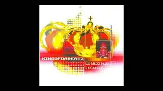 Buzz Fuzz - The best of - King of da Beatz - 2000 - CD 1 + 2 - Gabber