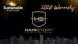 HAIRSTORY - 2020 Winner of the Sustainable Brand Awards Malaysia