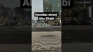 Hamdan street Abu Dhabi