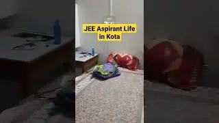 JEE Aspirant life in Kota। JEE Aspirant struggle in Kota। #kotacoaching #shorts