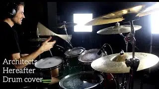 Architects - Hereafter - Drum cover