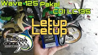 WAVE 125 PAKAI CDI ESPADA 8 MODE LC135