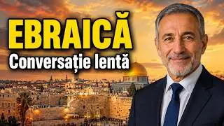 Conversația ebraică lentă pentru începători