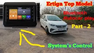 Ertiga Zxi CNG 2025 | Ertiga Top Model | Ertiga Zxi Music 🎵 System control | System's Control part 2