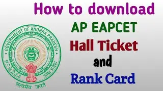 AP EAPCET | EAMCET | How to download ap eapcet hall ticket and Rank card | Hall Ticket | Rank Card
