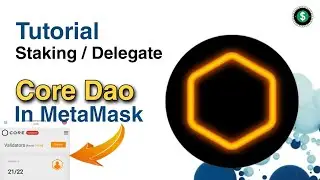 Core Dao‼️Tutorial STAKING atau DELEGATE Core Dao TERBARU Setelah MAINET‼️