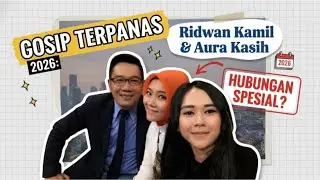 GOSIP TERPANAS 2024: Ridwan Kamil & Aura Kasih TERBUKTI Punya HUBUNGAN SPESIAL?