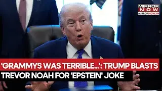Trump Blasts Grammys Host Trevor Noah For 'Épstein Island' Joke, Compares Him To Jimmy Kimmel