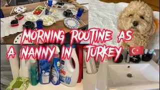 MY MORNING ROUTINE AS A🇰🇪 NANNY WORKING IN TURKEY 🇹🇷
