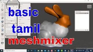 MESHMIXER BASIC TAMIL TUTOURIAL - 3D PRINTING TAMIL