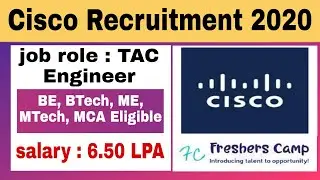 Cisco Recruitment 2020 | Off Campus Hiring | Trainee Engineer | BE/ B.Tech/ ME/ M.Tech/ MCA
