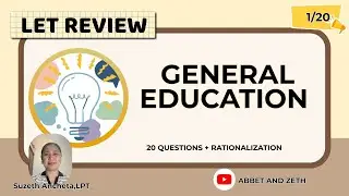 General Education - Set 1 (Drills with Ma'am Suzeth) - LET Review - SPLE 2026