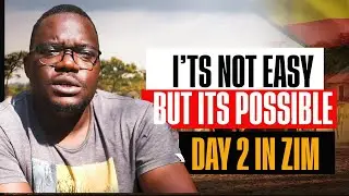 Day 2 in Zim. Follow up and answers. The other reason why people dont want to go back to Zimbabwe. 