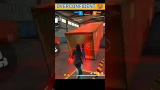 Overconfident 🥵🔥 || #shorts || Free Fire❤🇮🇳