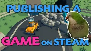 Publishing A Game on Steam to Add Value for Players!