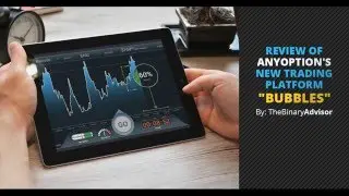 Review of Anyoption Trading Type - Bubble Options (Bubbles)
