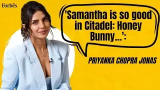 'Samantha is so good in Citadel: Honey Bunny': Priyanka Chopra Jonas