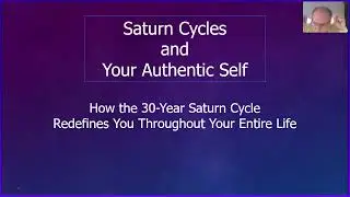 The Saturn Cycle and Authenticity, Part 1