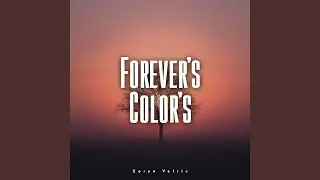 Forever&rsquo;s Color&rsquo;s