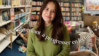 Aider son Enfant à Progresser en Lecture : Astuces et Routine Familiale┆Alyssia