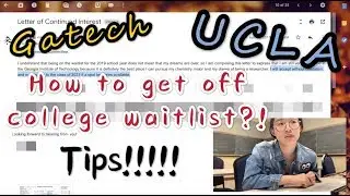 【Lailai】How to get off UCLA/GATECH Waitlist？English Summary on Comment!