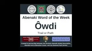 Abenaki Word of the Week: &ocirc;wdi