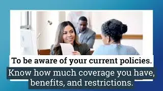 How long has it been since you reviewed your insurance policies?